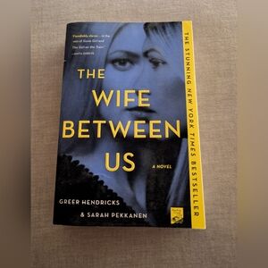 The Wife Between Us Greer Hendricks Sarah Pekkanen Paperback Book